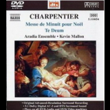 Charpentier - Messe De Minuit Pour Noel / Te Deum (Kevin Mallon) '2004