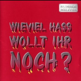 Rumble Militia - Wieviel Hass Wollt Ihr Noch? '1993