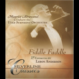 Fiddle Faddle - 15 Favorites by Leroy Anderson '2003