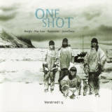 One Shot - ,,vendredi 13,, '2001