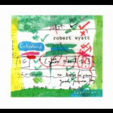 Robert Wyatt - Cuckooland '2003