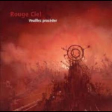 Rouge Ciel - Veuillez Procoder '2005
