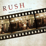 Rush - Moving Pictures (2011 Remaster) '1981