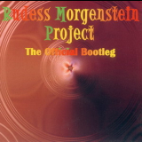 Rudess Morgenstein Project - The Official Bootleg '2001