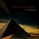 The Aschere Project - Two Worlds '2010