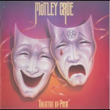 Motley Crue - Theatre Of Pain '1985