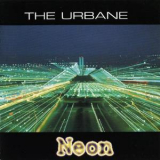 The Urbane - Neon '1999