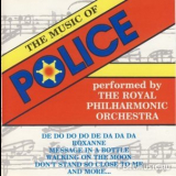 The Royal Philharmonic Orchestra - The Music Of Police '1996