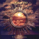 Wigwam - Titans Wheel '2002