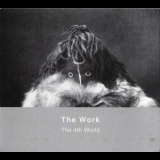 The Work - The 4th World '2010