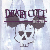 Death Cult - Ghost Dance (remastered) '1983