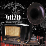 Geezer - Electrically Recorded Handmade Heavy Blues '2013