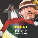 Felli - Thirty Dancing '2012