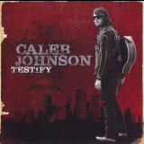 Caleb Johnson - Testify  '2014