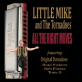 Little Mike And The Tornadoes - All The Right Moves '2014