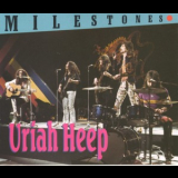 Uriah Heep - Milestones '1989