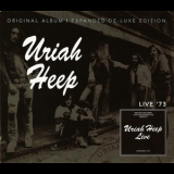 Uriah Heep - Uriah Heep Live '1973