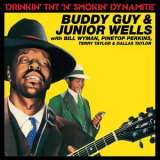 Buddy Guy & Junior Wells - Drinkin' Tnt 'n' Smokin' Dynamite '1988