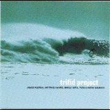 Trifid Project - Trifid Project '2001