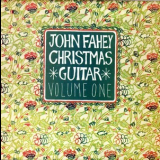 John Fahey - Christmas Guitar Volume One '1982