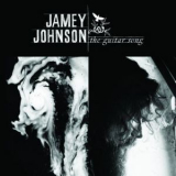Jamey Johnson - The Guitar Song (2CD) '2010