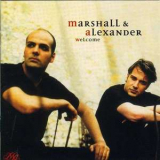 Marshall & Alexander - Welcome '2000
