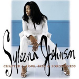 Syleena Johnson - Chapter 1:  Love, Pain & Forgiveness '2001