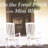 Miss Blues - On The Front '2005