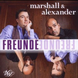 Marshall & Alexander - Freunde '2009