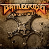 Battlecross - War Of Will '2013
