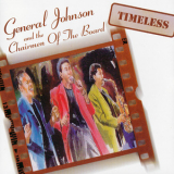 General Johnson And The Chairmen Of The Board - Timeless '2002
