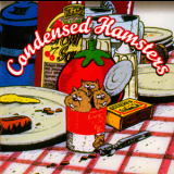 The Hamsters - Condensed Hamsters '1990