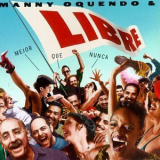 Manny Oquendo & Libre - Mejor Que Nunca '1994