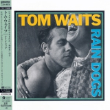 Tom Waits - Rain Dogs '1985