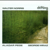 Walter Norris - Drifting '1974