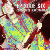 Episode Six - Cornflakes And Crazyfoam - Cd1 '2002