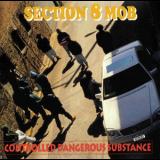 Section 8 Mob - Controlled Dangerous Substance '1994