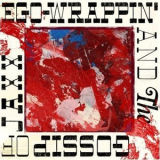 Ego-wrappin' And The Gossip Of Jaxx - Ego-wrappin' And The Gossip Of Jaxx '2009