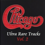 Chicago - Ultra Rare Tracks Vol.2 '2000