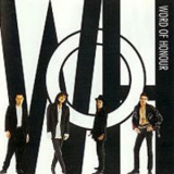 Word Of Honour - Heat Of The Moment '1991