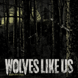 Wolves Like Us - Black Soul Choir '2014