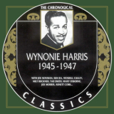 Wynonie Harris - 1945-1947 - The Chronological Classics '1945