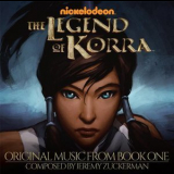 Jeremy Zuckerman - The Legend Of Korra: Original Music From Book One '2013