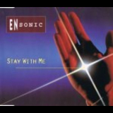 En-sonic - Stay With Me '1994