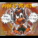 Hugo & The Witch - I Know It's Heaven '1995