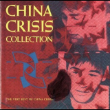 China Crisis - China Crisis Collection (The Very Best Of China Crisis) '1990