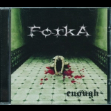 Forka - Enough '2010