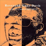 Rev Gary Davis - Live At Cambridge 1971 '1999