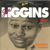 Joe Liggins & The Honeydrippers - Vol. 2 (Dripper's Boogie) '1992
