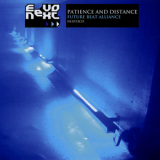 Future Beat Alliance - Patience And Distance '2009